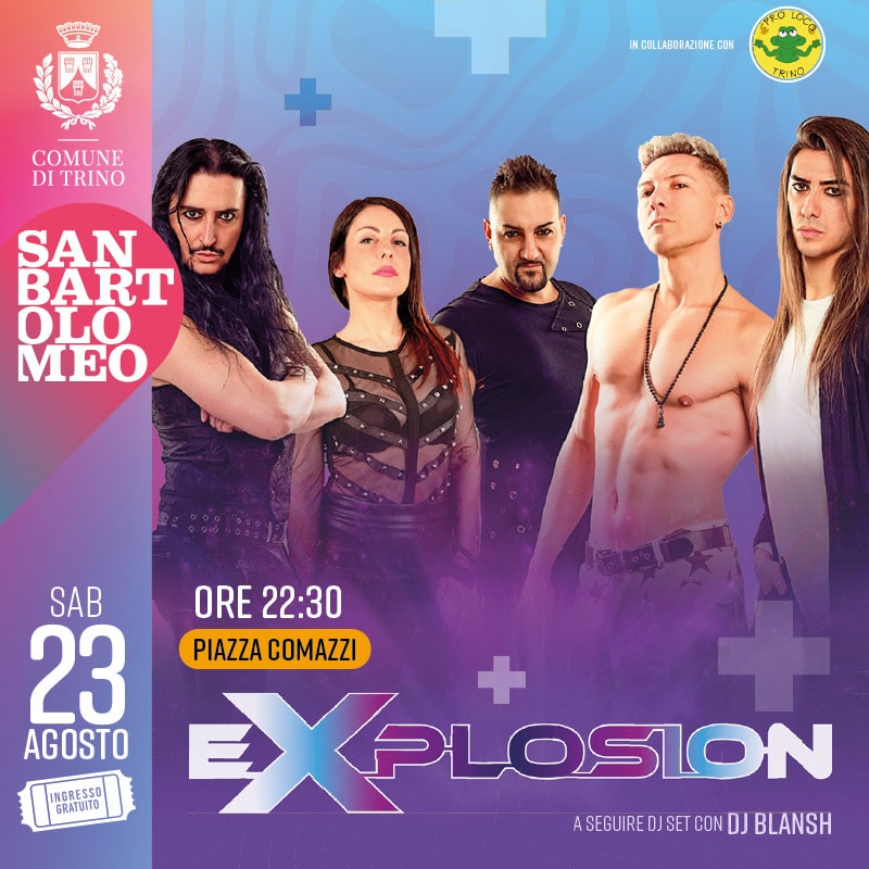 EXPLOSION - Sabato 23 Agosto